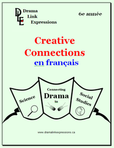Creative Connections - Grade 6 French
